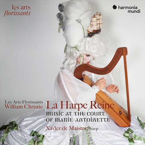 王妃のハープ / レザール・フロリサン、ウィリアム・クリスティ (La Harpe Reine / Les Arts Florissants, William Christie) [CD] [Live] [Import] [日本語帯・解説付]